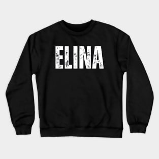 Elina Name Gift Birthday Holiday Anniversary Crewneck Sweatshirt